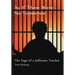 As If There Were No Tomorrow: The Saga of a Jailhouse Teacher