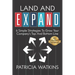 Land and EXPAND: 6 Simple Strategies to Grow Your Company's Top and Bottom Line