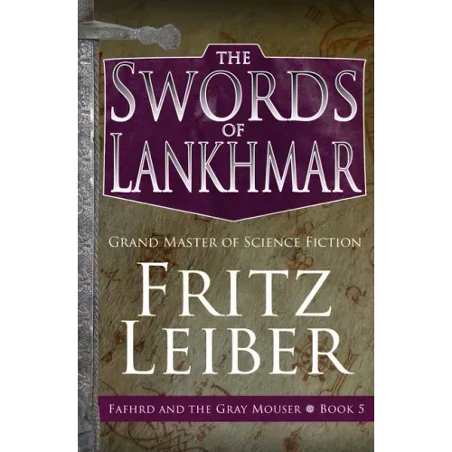 The Swords of Lankhmar