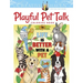 Creative Haven Playful Pet Talk Coloring Book