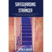 Safeguarding the Stranger: An Abrahamic Theology and Ethic of Protective Hospitality