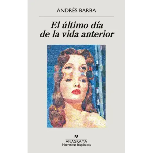 Ultimo Día de la Vida Anterior, El
