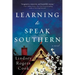 Learning to Speak Southern