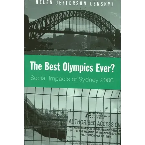 The Best Olympics Ever?: Social Impacts of Sydney 2000