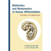 Biokinetics and Biodynamics of Human Differentiation: Principles and Applications
