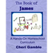 The Book of James: A Hands-On Homeschool Curriculum