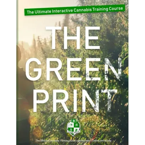 The Green Print: How to Become Rich & Successful in the $52.5 billion Cannabis Industry.