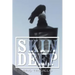 Skin Deep: Volume I