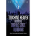 Touching Heaven from the Empire State Building: Glory Encounters in Heavenly Places