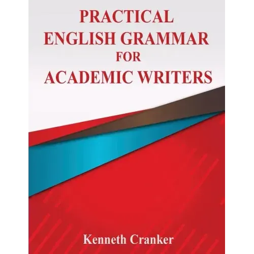 Practical English Grammar for Academic Writers