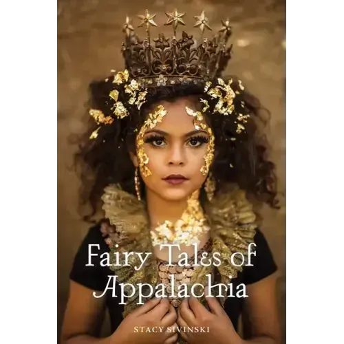 Fairy Tales of Appalachia