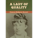 A Lady of Quality