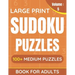 Large Print Sudoku Puzzles Book For Adults: 100+ Medium Puzzles For Adults & Seniors (Volume: 5)