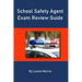 School Safety Agent Exam Review Guide