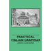 Practical Italian Grammar