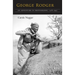 George Rodger: An Adventure in Photography, 1908-1995