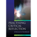 Practising Critical Reflection: A Resource Handbook