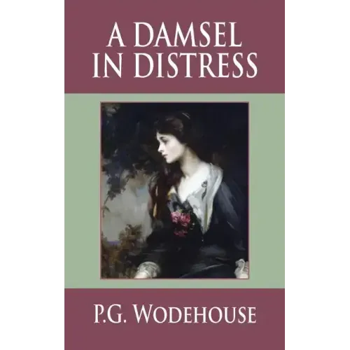 A Damsel in Distress