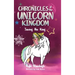 Chronicles of the Unicorn Kingdom: Saving the King