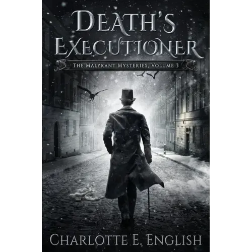 Death's Executioner: The Malykant Mysteries, Volume 3