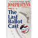 Part 2: The Last Ballot Cast