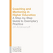 Coaching and Mentoring in Higher Education: A Step-by-Step Guide to Exemplary Practice