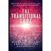 The Transitional Code: A Key to Miracles, Dreams and Unlimited Abundance