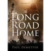 The Long Road Home: Volume II
