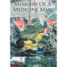 Memoirs Of A Medicine Man