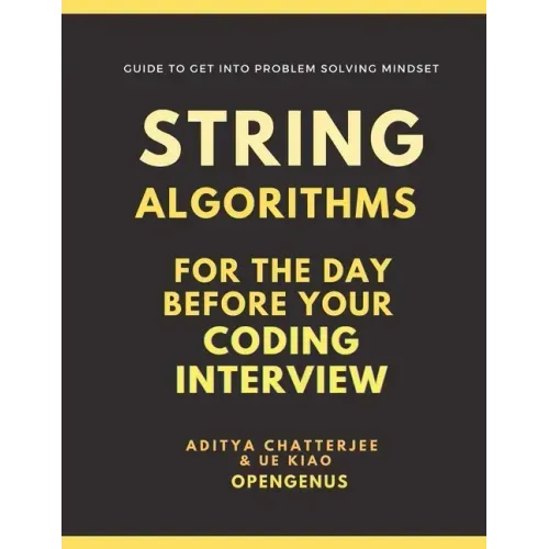 String Algorithms for the day before your Coding Interview