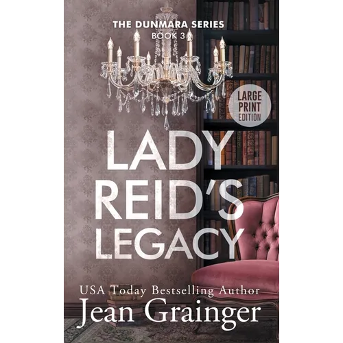 Lady Reid's Legacy