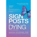 Sign Posts of Dying