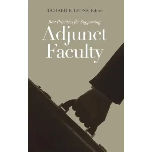 Best Practices for Supporting Adjunct Faculty