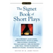 The Signet Book of Short Plays