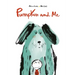 Pumpkin and Me