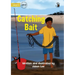 Catching Bait - Our Yarning