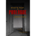What's Past Is Prologue