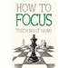 How to Focus