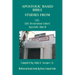 Apostolic Based Bible Studies from L.R.C. (Life Restoration Center) Apostolic Church: Compiled by John A. Vasquez Jr.