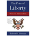 The Price of Liberty: Paying for America's Wars