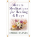 Minute Meditations for Healing & Hope