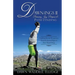Dawn-Ings II Pursuing Joy, Purpose & Path-Finding