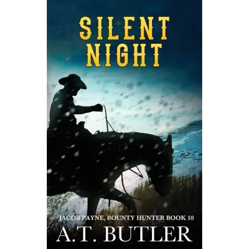 Silent Night: A Western Adventure