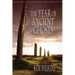 The Year of Ancient Ghosts