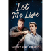 Let Me Live: Volume 2