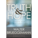 Truth and Hope: Essays for a Perilous Age