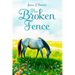 The Broken Fence