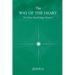 The Way of the Heart: Christ Mind Trilogy: Volume I