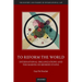 To Reform the World: International Organizations and the Making of Modern States