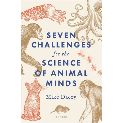 Seven Challenges for the Science of Animal Minds